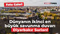 Dünyanın ikinci en büyük savunma duvarı: Diyarbakır Surları!