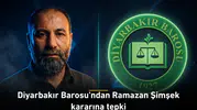Diyarbakır Barosu'ndan Ramazan Şimşek kararına tepki