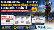 Diyarbakır'da binlerce aboneyi ilgilendiren elektrik kesinti 3 gün sürecek program açıklandı
