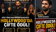 Kürt yönetmen Raman Ebubekir Hollywood’da zirvede! İki büyük ödül