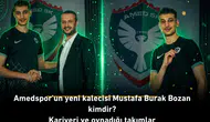 Amedspor'un yeni kalecisi Mustafa Burak Bozan kimdir? Kariyeri ve oynadığı takımlar