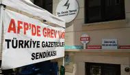 AFP'de TİS krizi sürüyor: Gazetecilerin grevi 10'uncu gününde