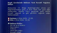 Bingöl için kuvvetli yağış uyarısı