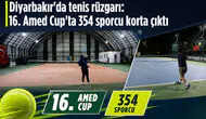 Diyarbakır'da tenis rüzgarı: 16. Amed Cup'ta 354 sporcu korta çıktı