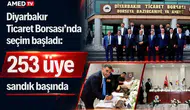 Diyarbakır Ticaret Borsası’nda seçim başladı: 253 üye sandık başında
