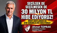Elazığspor başkan adayı Toprak kasayı açtı