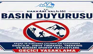Hakkari Bala Yaylası çevresinde sportif faaliyetlere arama nedeniyle kısıtlama getirildi