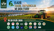 Elazığ Tarım ve Hayvancılık Fuarı 16 Eylül'de kapılarını açıyor