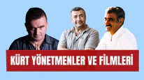 Kürt Yönetmenler ve Filmleri: Kürt Kökenli Yönetmenler ve Filmleri