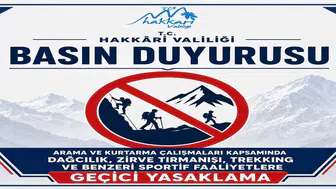 Hakkari Bala Yaylası çevresinde sportif faaliyetlere arama nedeniyle kısıtlama getirildi