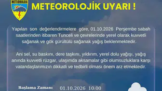 Tunceli için kuvvetli yağış uyarısı