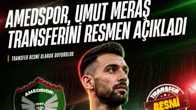 Amedspor, Umut Meraş transferini resmen açıkladı: İşte kariyeri ve oynadığı takımlar