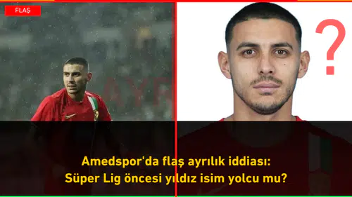 Amedspor'da flaş ayrılık iddiası: Süper Lig öncesi yıldız isim yolcu mu?