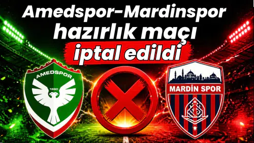 Amedspor-Mardinspor hazırlık maçı iptal edildi