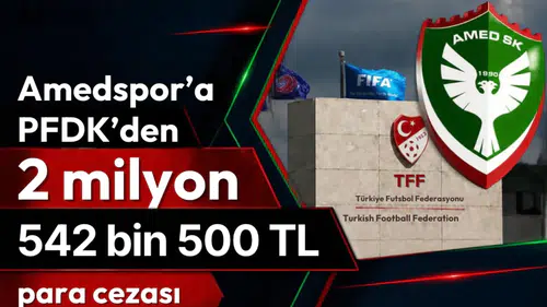 Amedspor’a PFDK’den 2 milyon 542 bin 500 TL para cezası