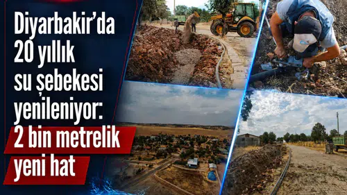 Diyarbakır’da 20 yıllık su şebekesi yenileniyor: 2 bin metrelik yeni hat