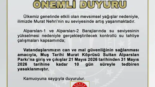 Muş’ta Murat Nehri için kritik uyarı İki popüler alan kapatıldı