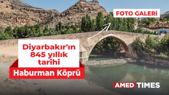 Diyarbakır'ın 845 yıllık tarihi: Haburman Köprü