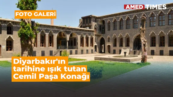 Diyarbakır'ın tarihine ışık tutan Cemil Paşa Konağı