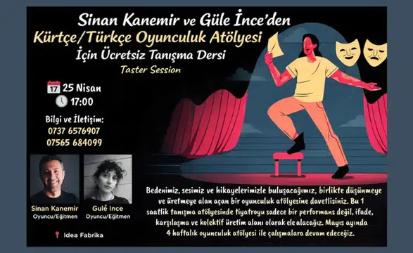 Londra’da dikkat çeken atölye! Türkçe-Kürtçe oyunculuk eğitimi başlıyor