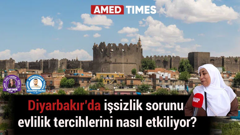 Diyarbakır’da işsizlik sorunu evlilik tercihlerini nasıl etkiliyor?