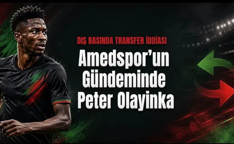 Amedspor'un gündeminde Peter Olayinka iddiası: Dış basın transfer ilgisini yazdı