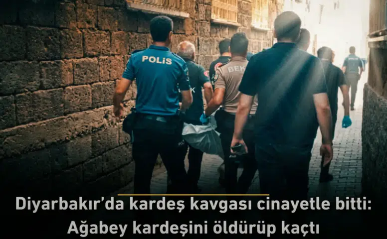 Diyarbakır'da kardeş kavgası cinayetle bitti: Ağabey kardeşini öldürüp kaçtı